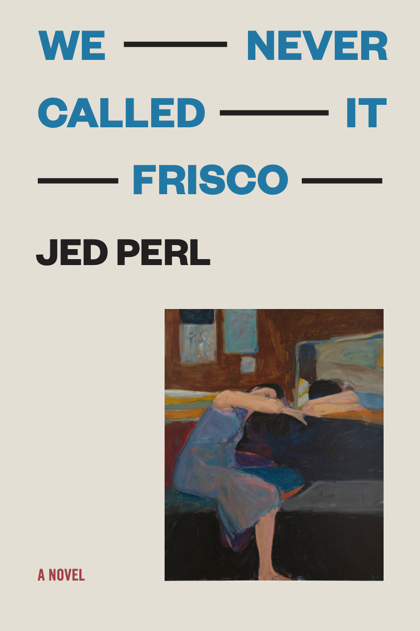 Cover of We Never Called It Frisco