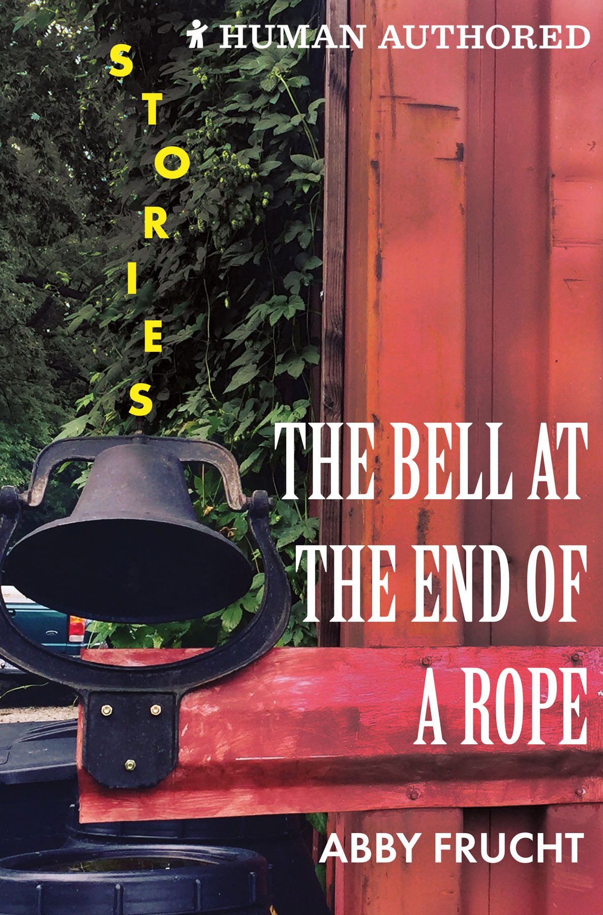 Cover of The Bell at the End of a Rope